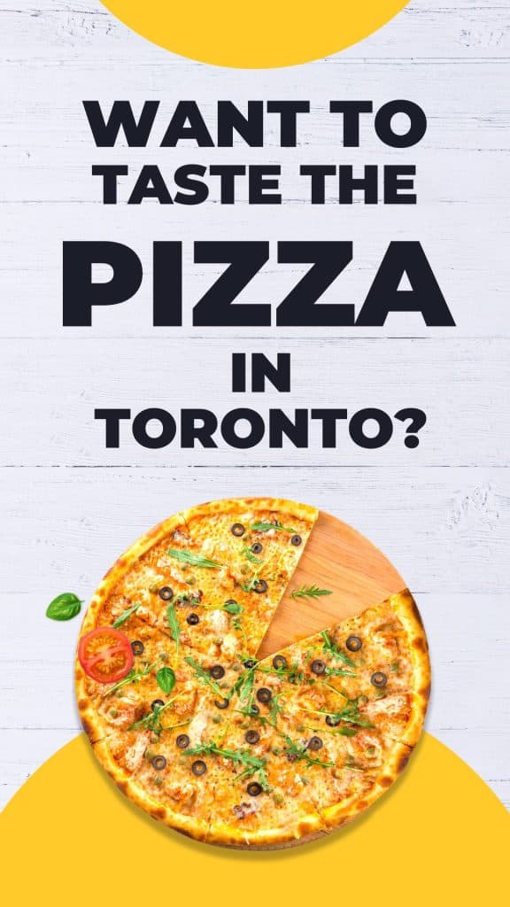 The Best Pizza In Toronto 20 Top Spots in 2024 Only Earthlings